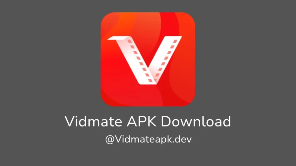 Vidmate APK Download