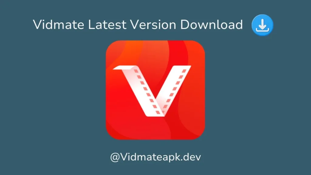 Vidmate Latest Version Download